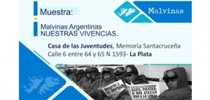 Casa de las Juventudes inaugura la muestra "Malvinas Argentinas - Nuestras Vivencias"