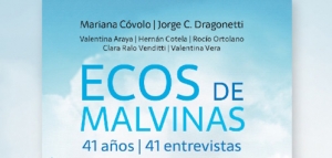 Presentación nacional del libro “Ecos de Malvinas, 41 años, 41 entrevistas”.