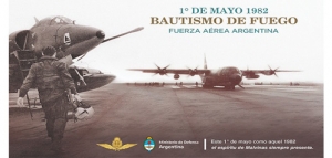 La historia del Bautismo de Fuego de la Fuerza Aérea Argentina