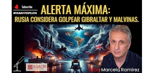 Alerta Máxima: Rusia Considera Golpear Gibraltar y Malvinas
