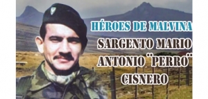 Semblanzas de nuestros héroes caídos en Malvinas II. Sargento Mario “Perro” Cisnero